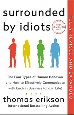 Surrounded by Idiots Revised &amp; Expanded Edition
